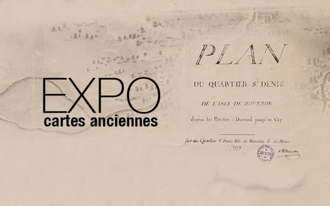 Réunion. Exposition « PLAN DU QUARTIER ST-DENIS 1733-1863 »