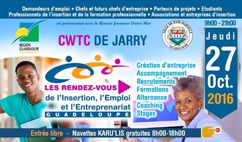 GUADELOUPE. 1ère édition des Rendez-Vous de l’Insertion, l’Emploi et l’Entreprenariat au CWTC