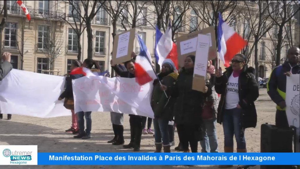 [Vidéo] HEXAGONE. Manifestation Place des Invalides à Paris des Mahorais de Paris
