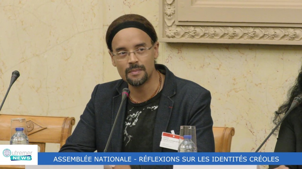 [Vidéo] HEXAGONE. Assemblée Nationale. Réflexions sur les Identités Créoles