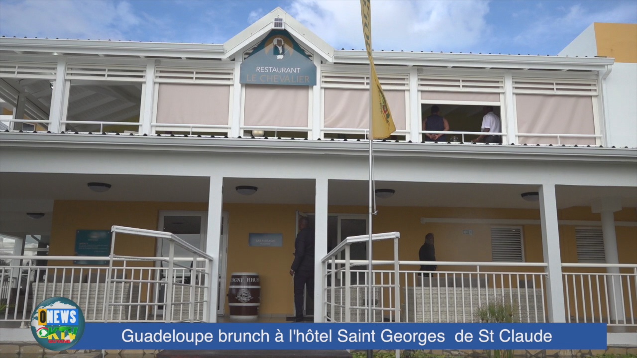 [Vidéo]. Onews Guadeloupe. Rénovation de l Hôtel Saint Georges à Saint claude