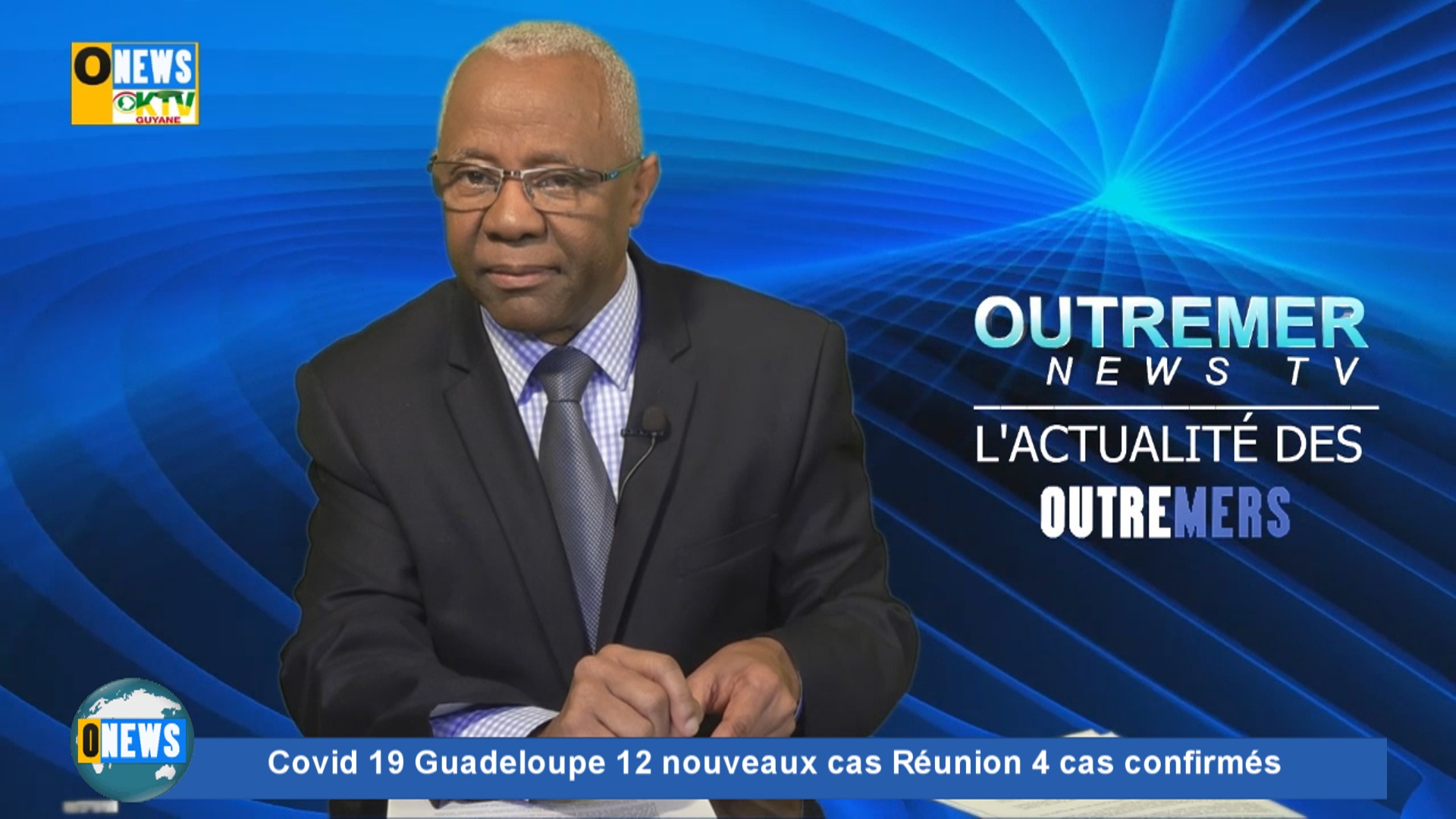 [Vidéo] Onews flash Covid 19 Guadeloupe 12 nouveaux cas Réunion 4 cas confirmés