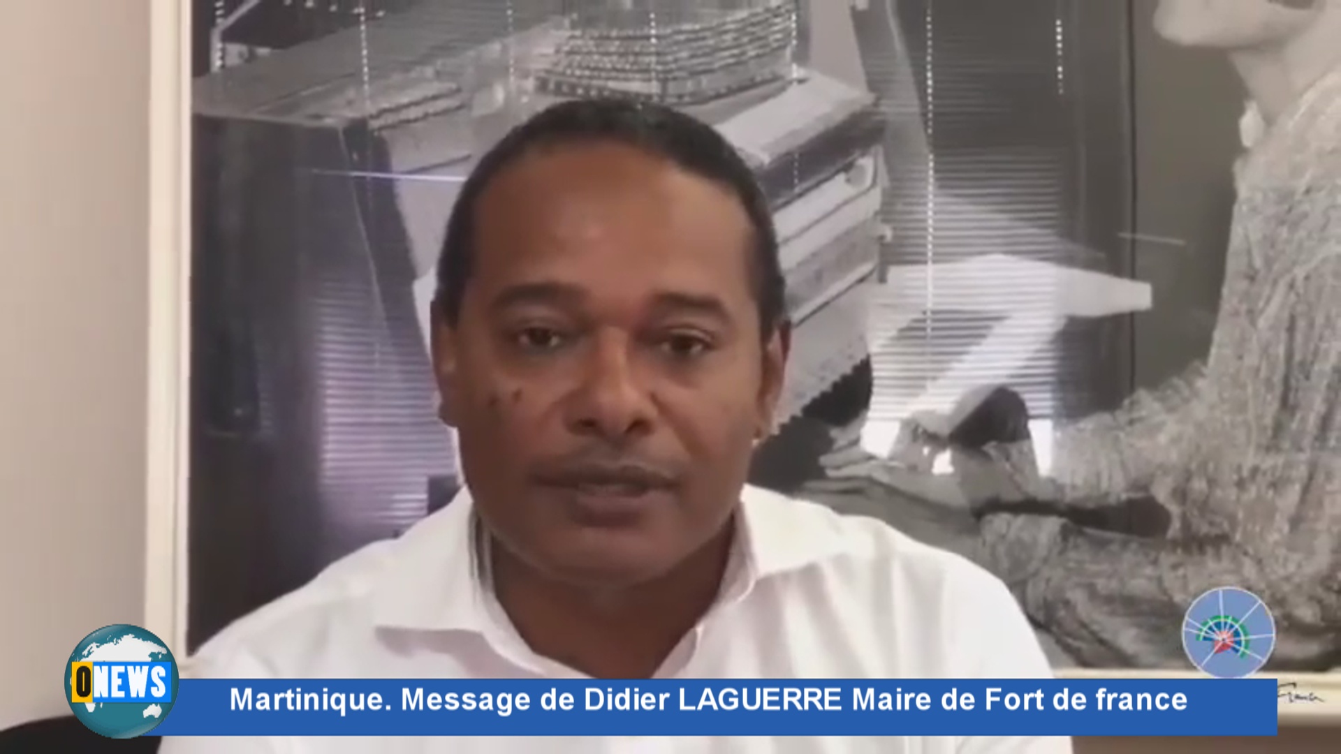 [Vidéo] Onews Martinique Message de Didier LAGUERRE Maire de Fort de France