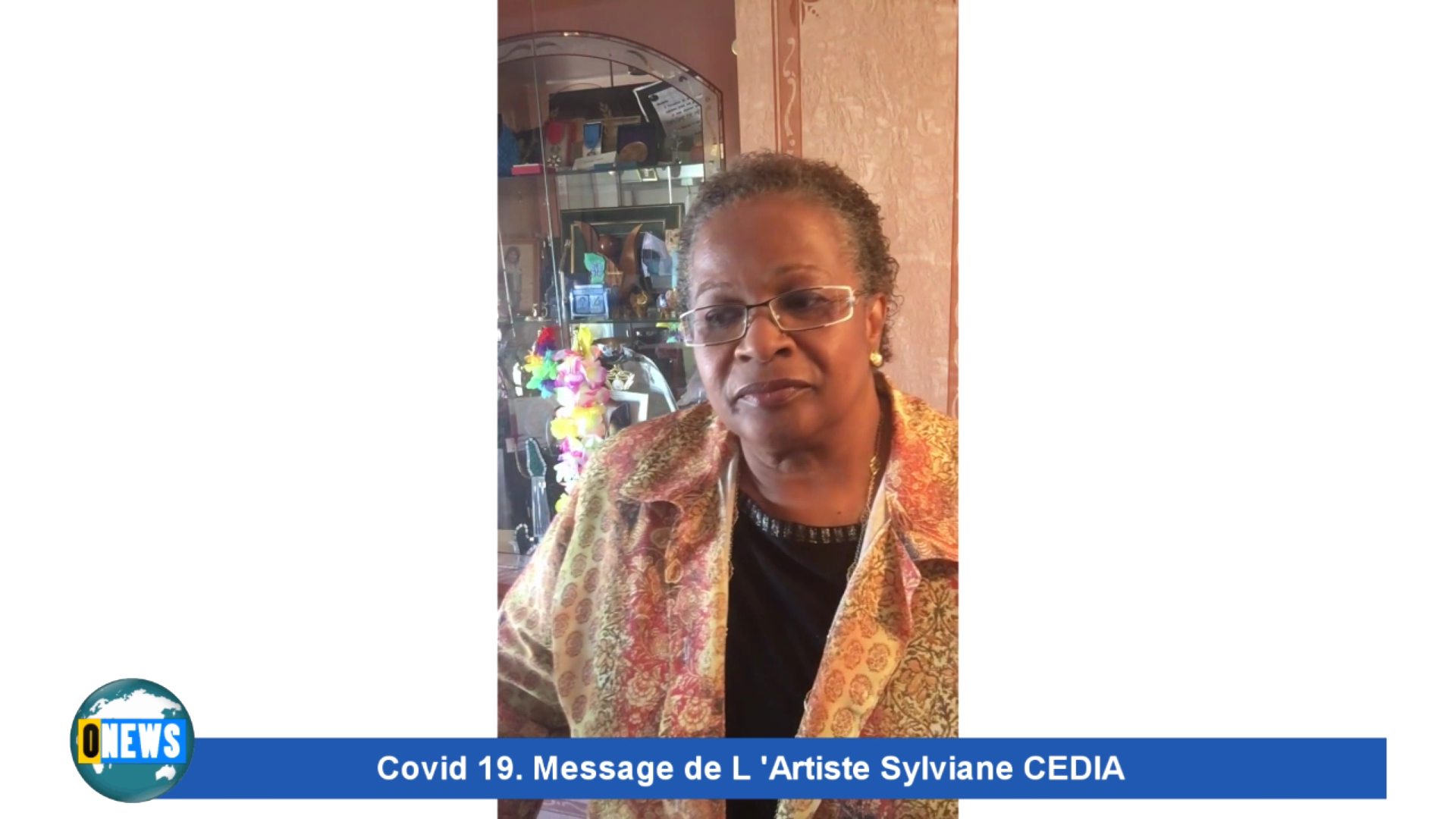 [Vidéo] Covid 19. Message de L ‘Artiste Sylviane CEDIA