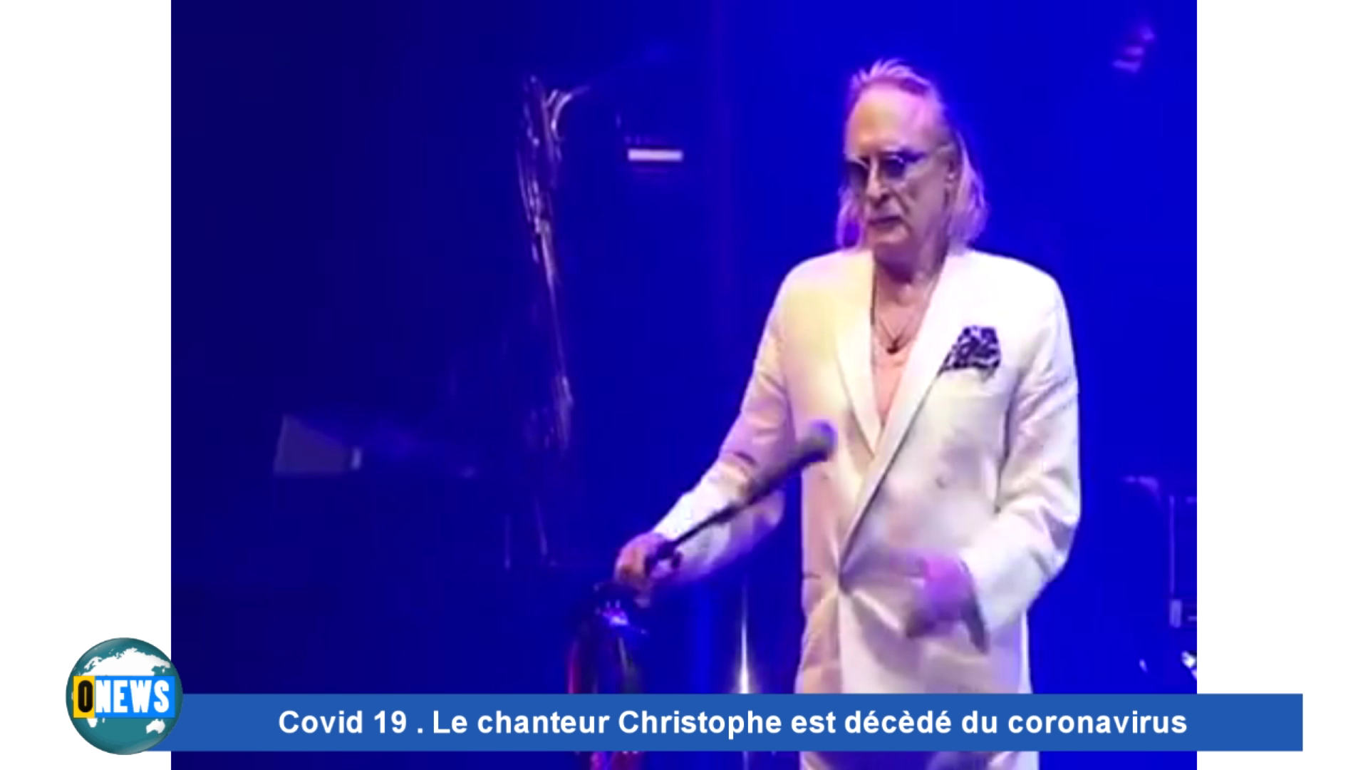 [Vidéo]Covid 19 Le chanteur Christophe est décèdé du coronavirus.