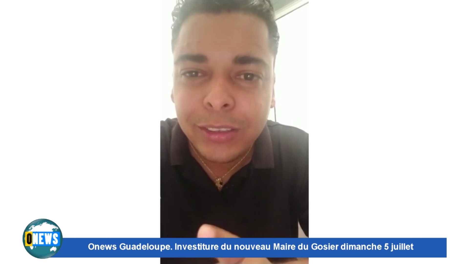 [Vidéo]Onews Guadeloupe. Investiture du nouveau Maire du Gosier dimanche 5 juillet