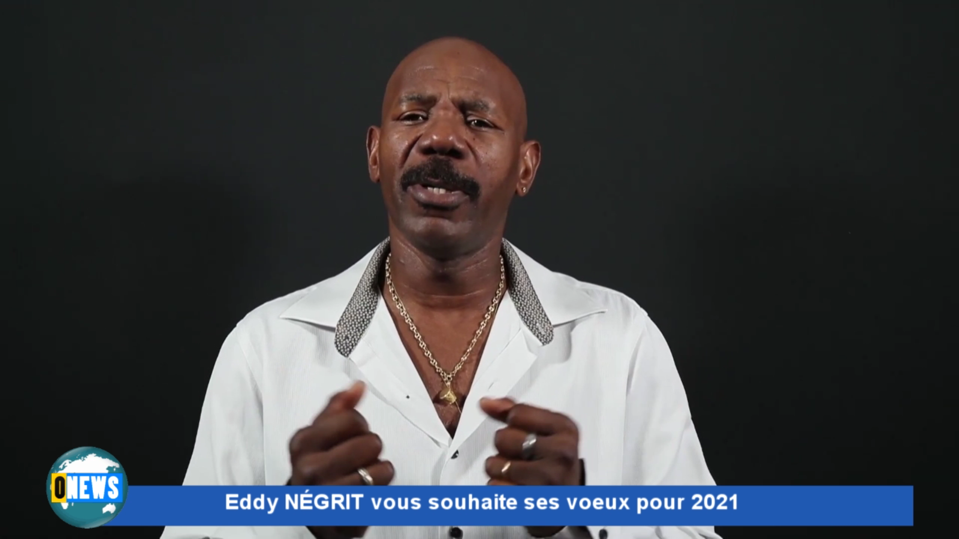 [Vidéo] Onews Spécial Voeux. Eddy NÉGRIT vous présente ses voeux pour 2021