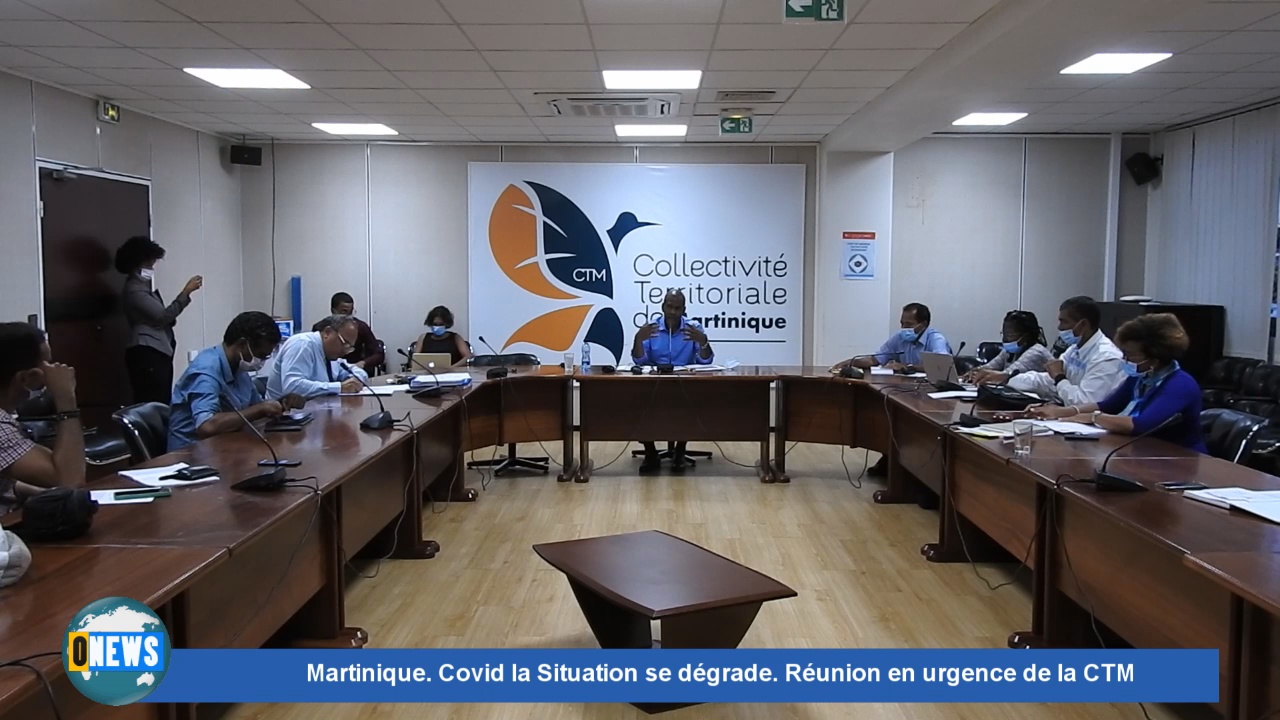 [Vidéo] Onews Martinique. Covid la situation se dégrade. Réunion en urgence de la CTM