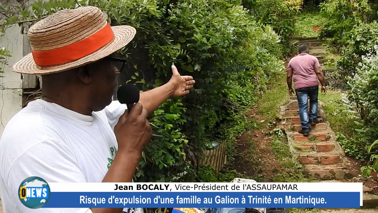 [Vidéo] Onews Martinique. Risque d expulsion d’une famille au Gallion commune de Trinité