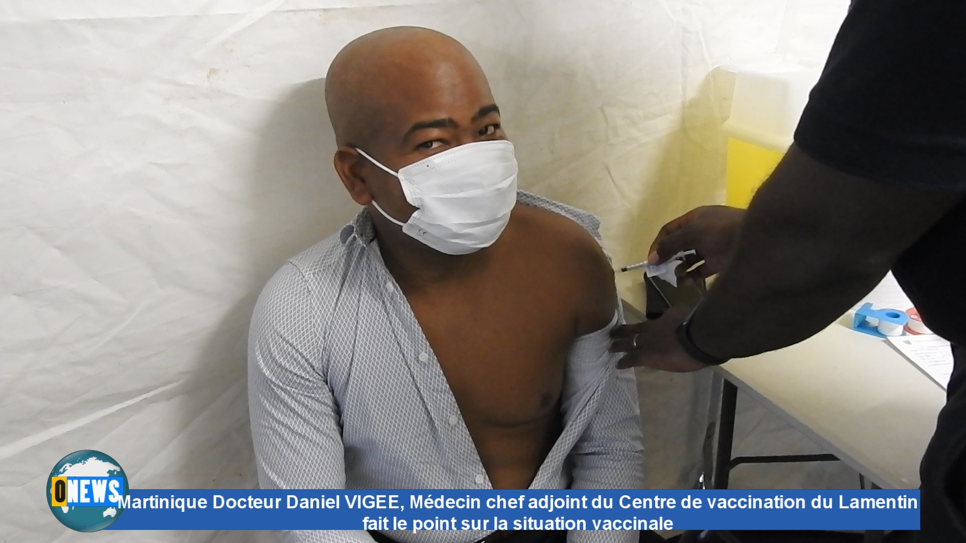[Vidéo] Martinique. Docteur Daniel VIGEE fait le point sur la situation vaccinale