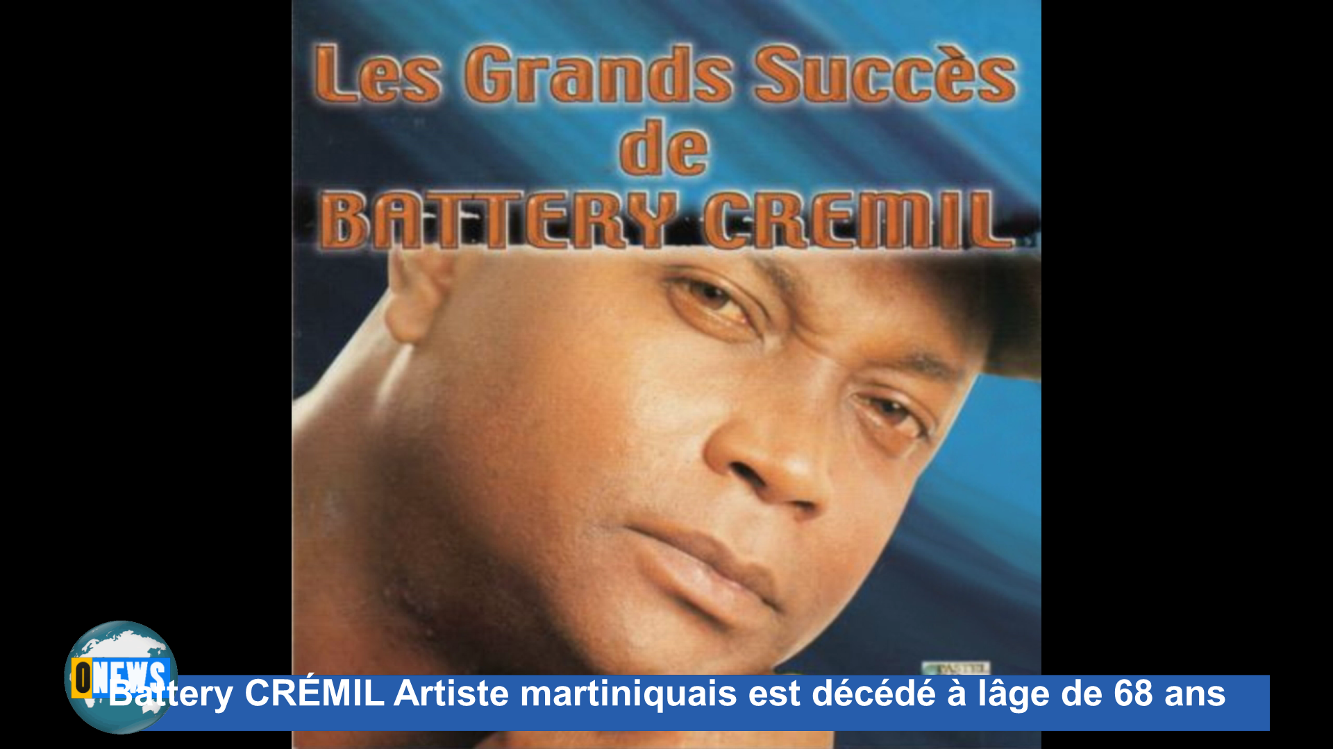 [Vidéo] Martinique. Battery CRÉMIL Artiste martiniquais est décédé à l âge de 68 ans