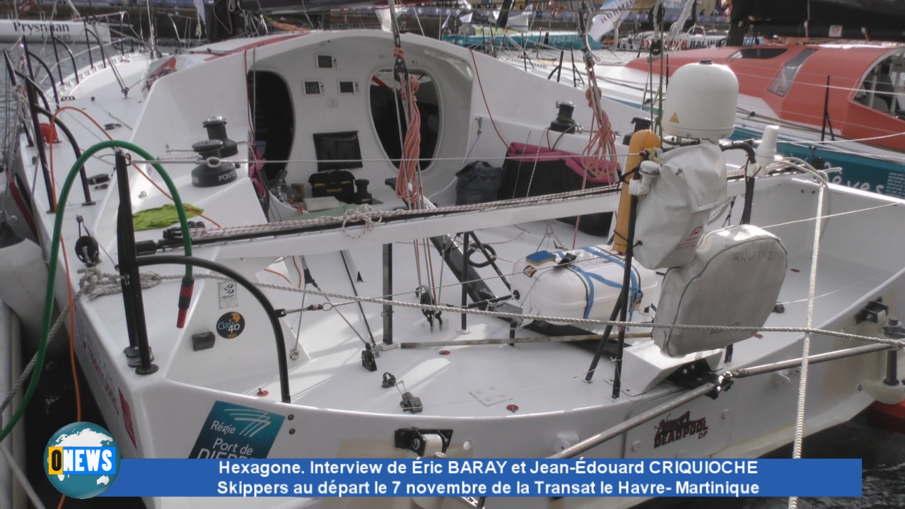 [Vidéo]Interview de Éric BARAY et son co-équipier avant le départ de la Transat le Havre-Martinique