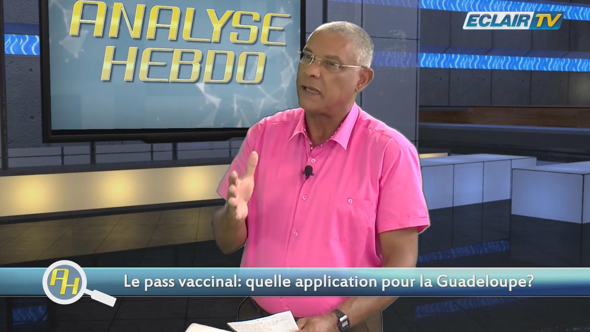 [Vidéo] Guadeloupe. Analyse Hebdo avec le Politologue Georges CALIXTE (Eclair Tv)