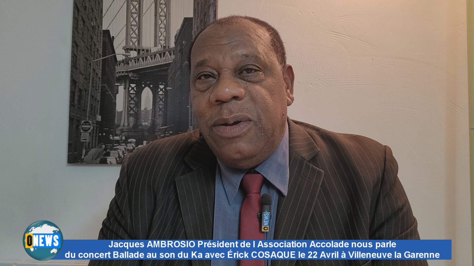 [Vidéo] Jacques AMBROSIO Président de l association Accolade parle du Concert Ballade au son du Ka  le 22 Avril à Villeneuve la Garenne avec Érick Cosaque