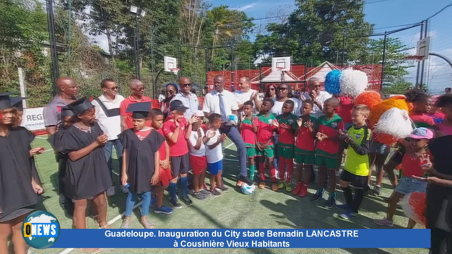 [Vidéo]Guadeloupe. Inauguration du City stade Bernadin LANCASTRE à Cousinière Vieux Habitants