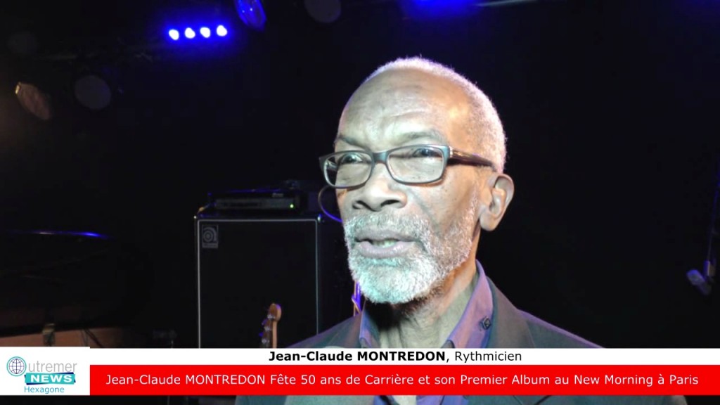 [Vidéo] HEXAGONE. Jean Claude MONTREDON au New Morning