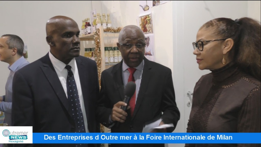 [Vidéo] HEXAGONE. Des entreprises d’ outre mer à la Foire Internationale à Milan 2ème