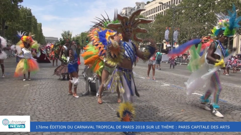 [Vidéo] HEXAGONE. Le carnaval tropical de Paris 2018
