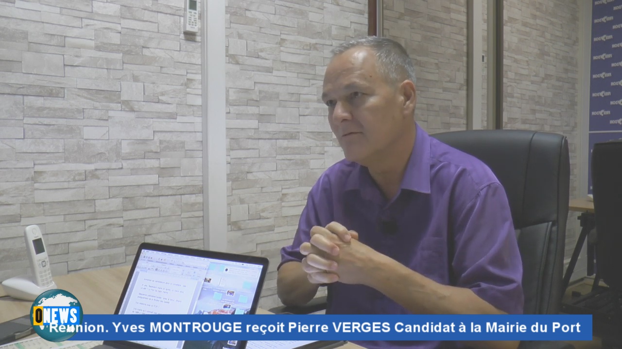 [Vidéo]REUNION. Le rendez vous de Yves MONTROUGE. Invité Pierre VERGES candidat à la Mairie du Port aux prochaines Municipales. (Freedom)