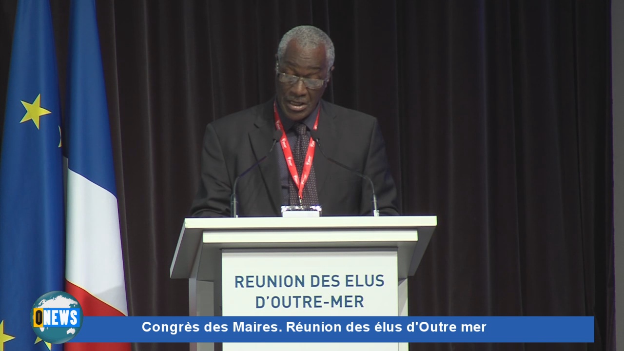 [Vidéo] Onews. Réunion des élus d Outre mer lors du Congrès des Maires.Maurice BONTE et David RICHE