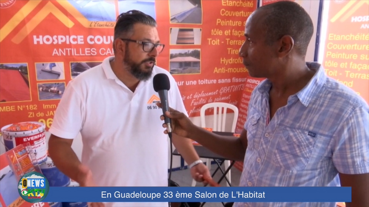 [Vidéo] Onews Guadeloupe. Salon de l habitat (Reportage complet)