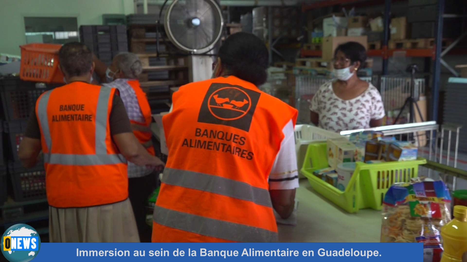 [Vidéo] Onews. Immersion au sein de la Banque Alimentaire en Guadeloupe.