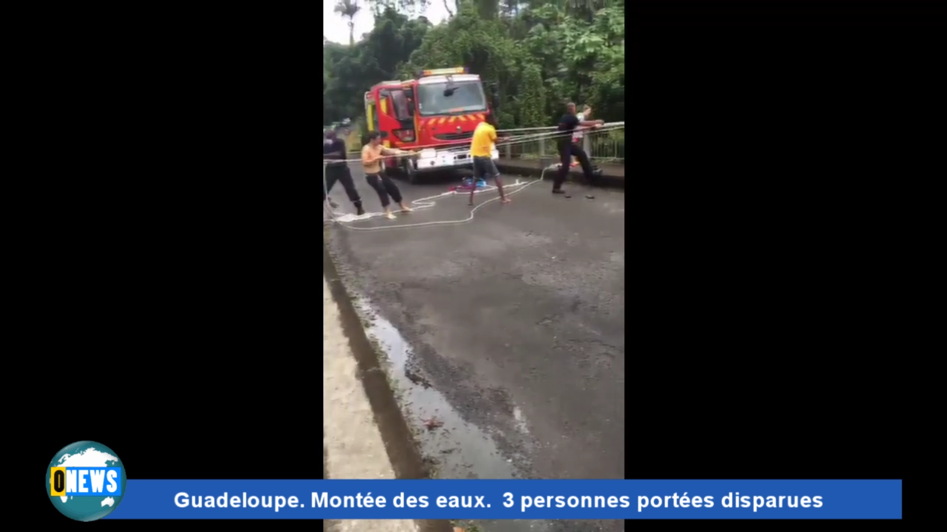 Onews Guadeloupe. Montée des eaux. 3 personnes portées disparues