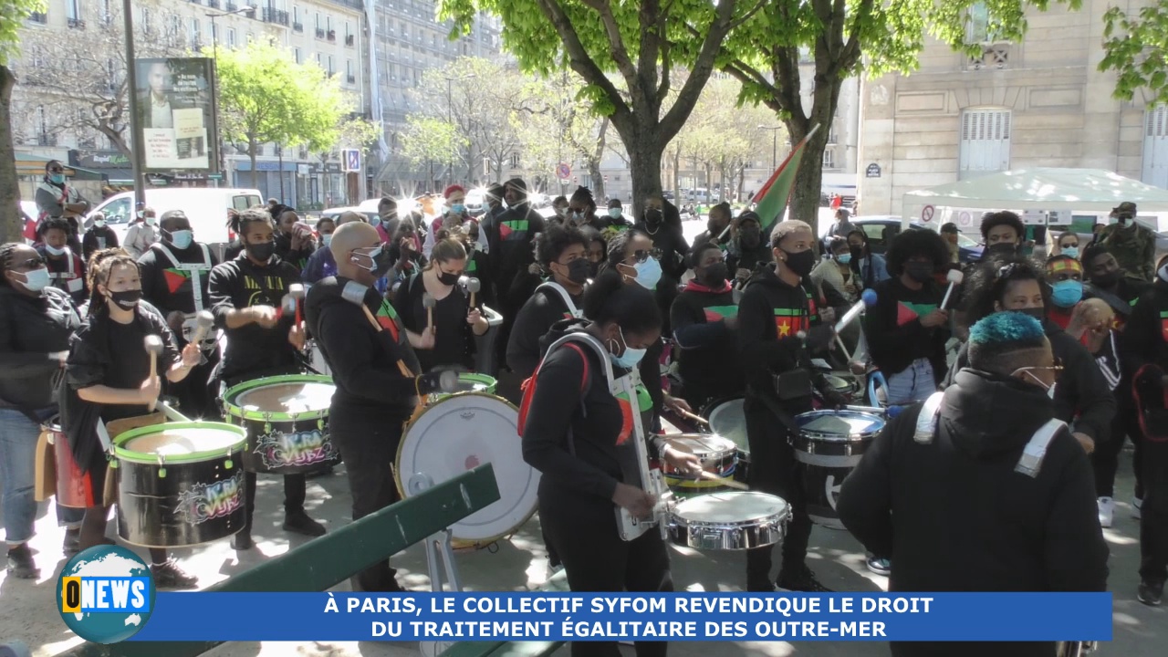 [Vidéo] Onews Hexagone. le SYFOM manifeste à Paris pour le droit du traitement égalitaire des Outre mer