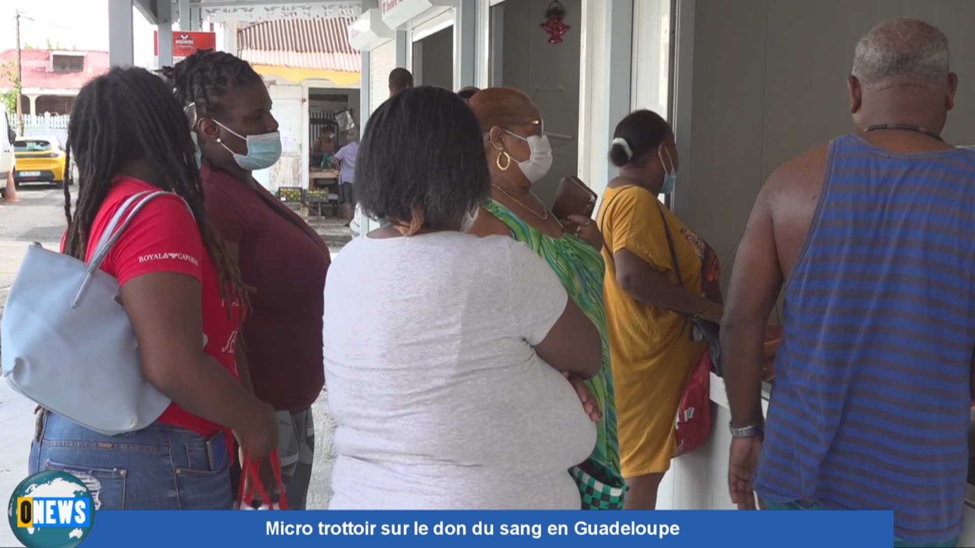 [Vidéo] Onews Guadeloupe.Micro trottoir sur le don du sang en Guadeloupe
