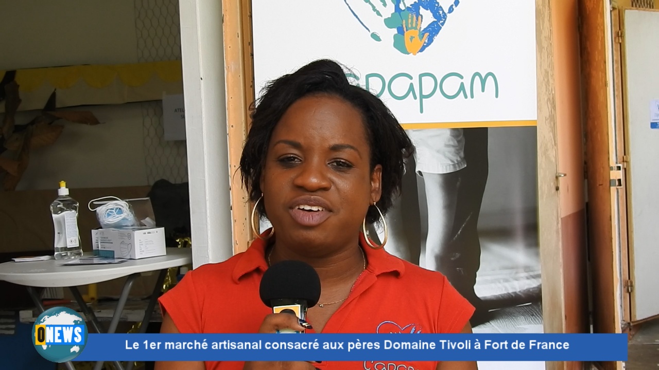 [Vidéo] Onews Martinique. Le 1er marché artisanal consacré aux pères à Fort de France