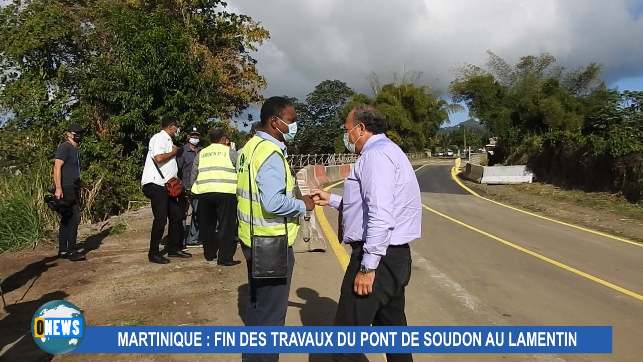 [Vidéo] Onews Martinique. Fin des travaux du pont de SOUDON au Lamentin