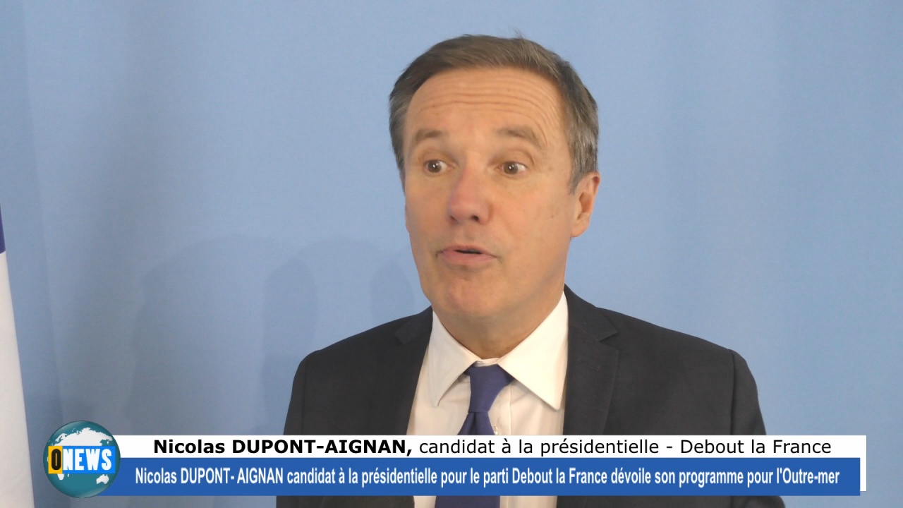 [Vidéo] Interview de Nicolas DUPONT AIGNANT et Christiane DELANNAY-CLARA dévoile le  programme Outre mer Debout la France