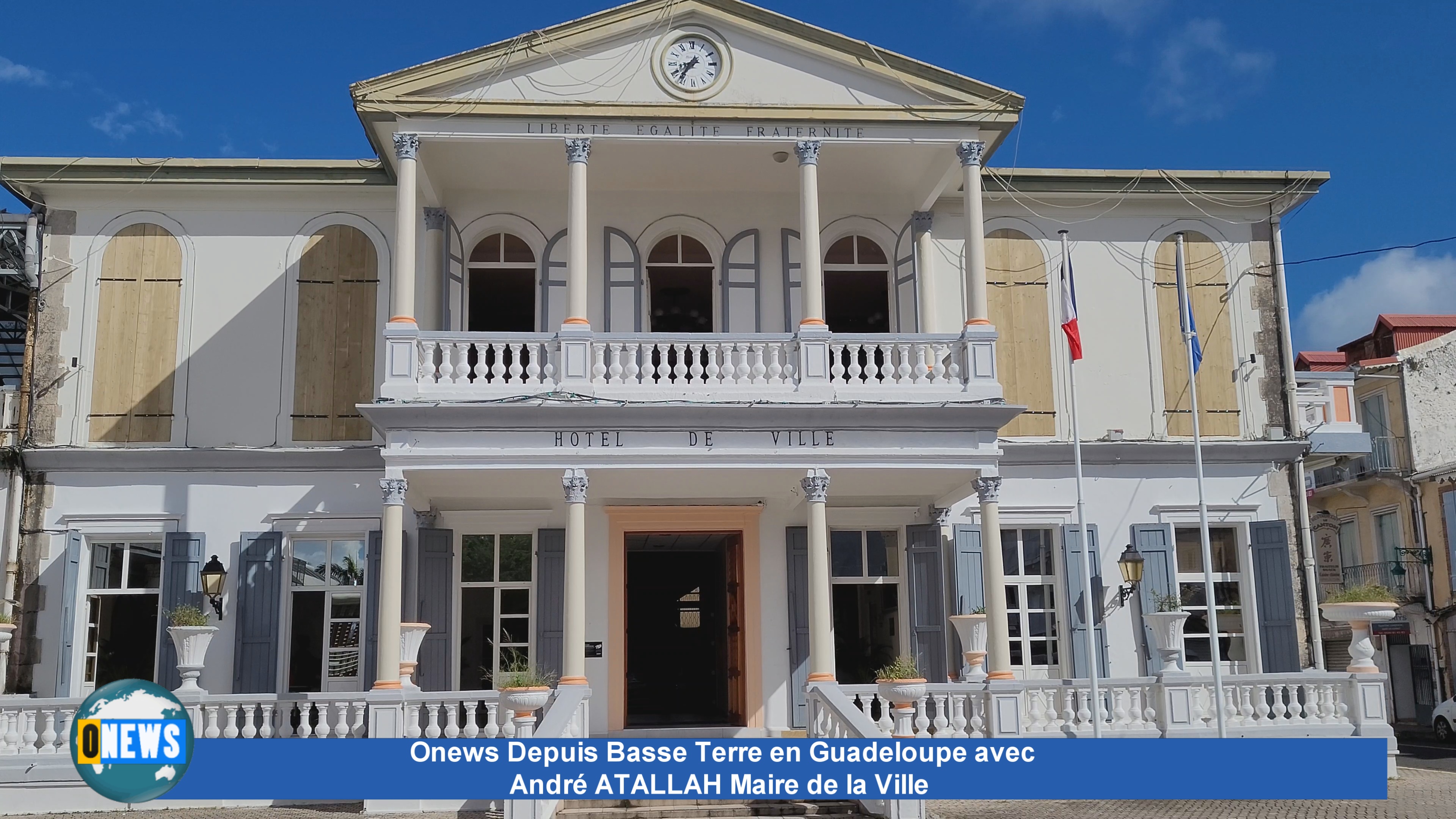 [Vidéo] Onews Depuis Basse Terre en Guadeloupe avec André ATALLAH Maire de la Ville