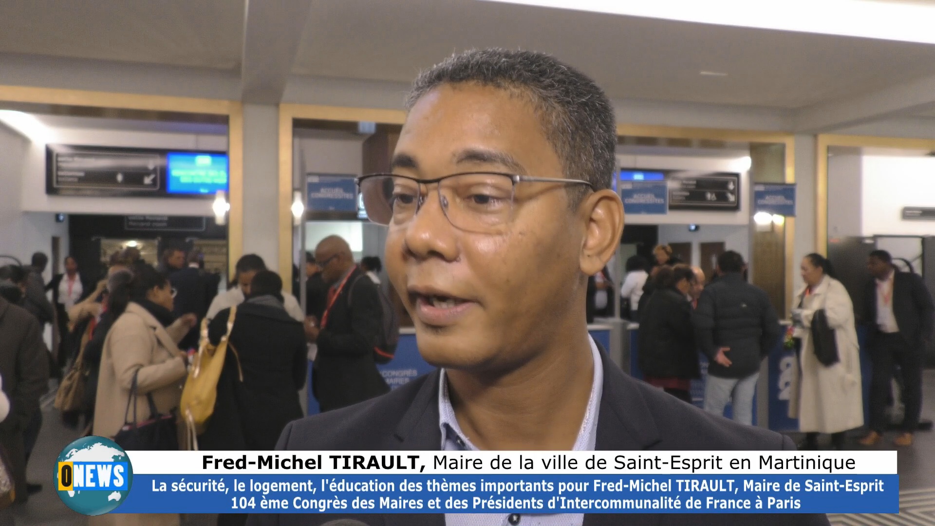 [Vidéo] 104 ème Congrès des Maires à Paris. Fred Michel TIRAULT Maire de Saint Esprit Martinique.