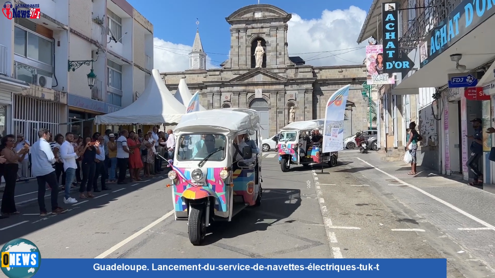 [Vidéo]Onews Guadeloupe. Lancement-du-service-de-navettes-électriques-tuk-t à Basse terre