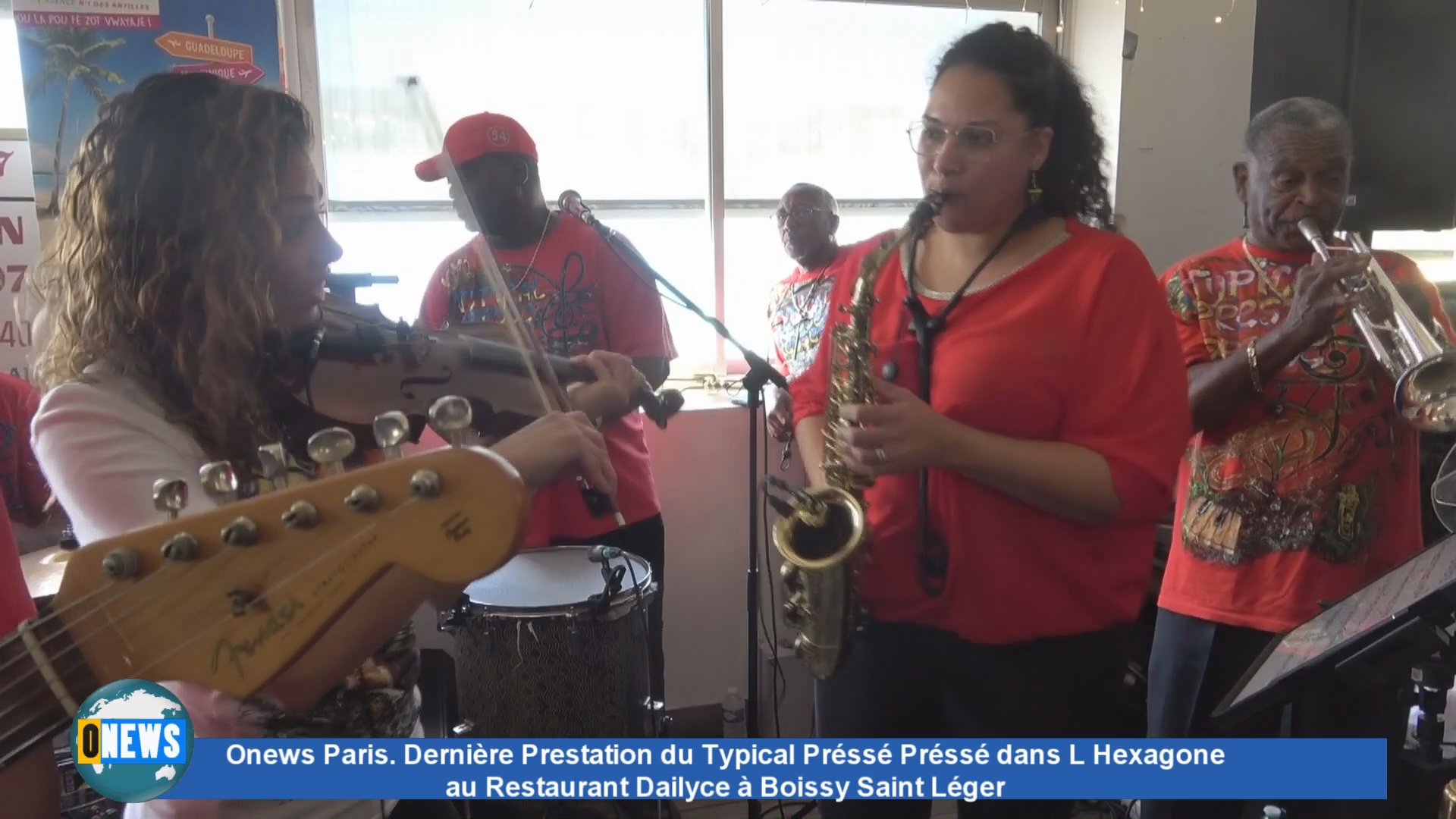 [Vidéo] Onews Paris. Dernière Prestation du Typical Préssé Préssé au Restaurant Dailyce à Boissy Saint Léger