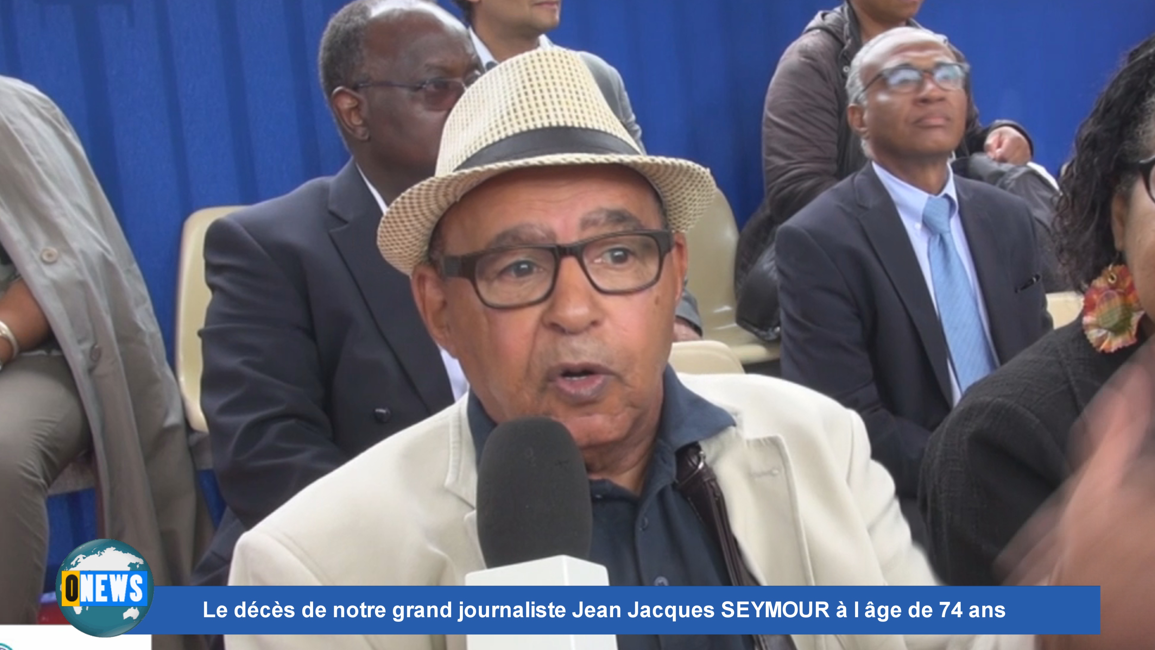 [Vidéo] Onews. Flash Spécial. Le décès de notre grand et talentueux journaliste Jean Jacques SEYMOUR