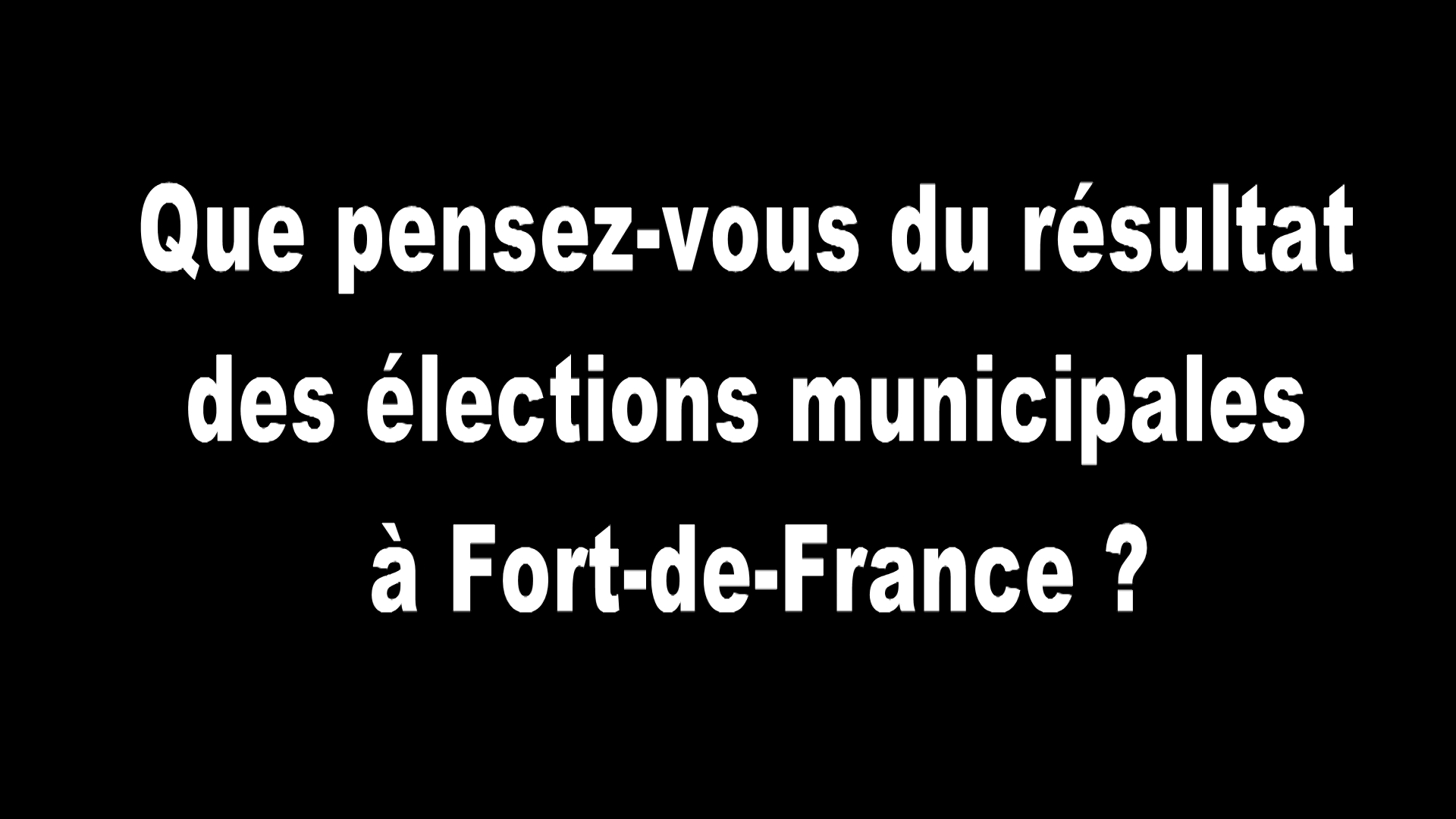 l avis des martiniquais sur les élections Municipales à Fort de France (Micro trottoir)