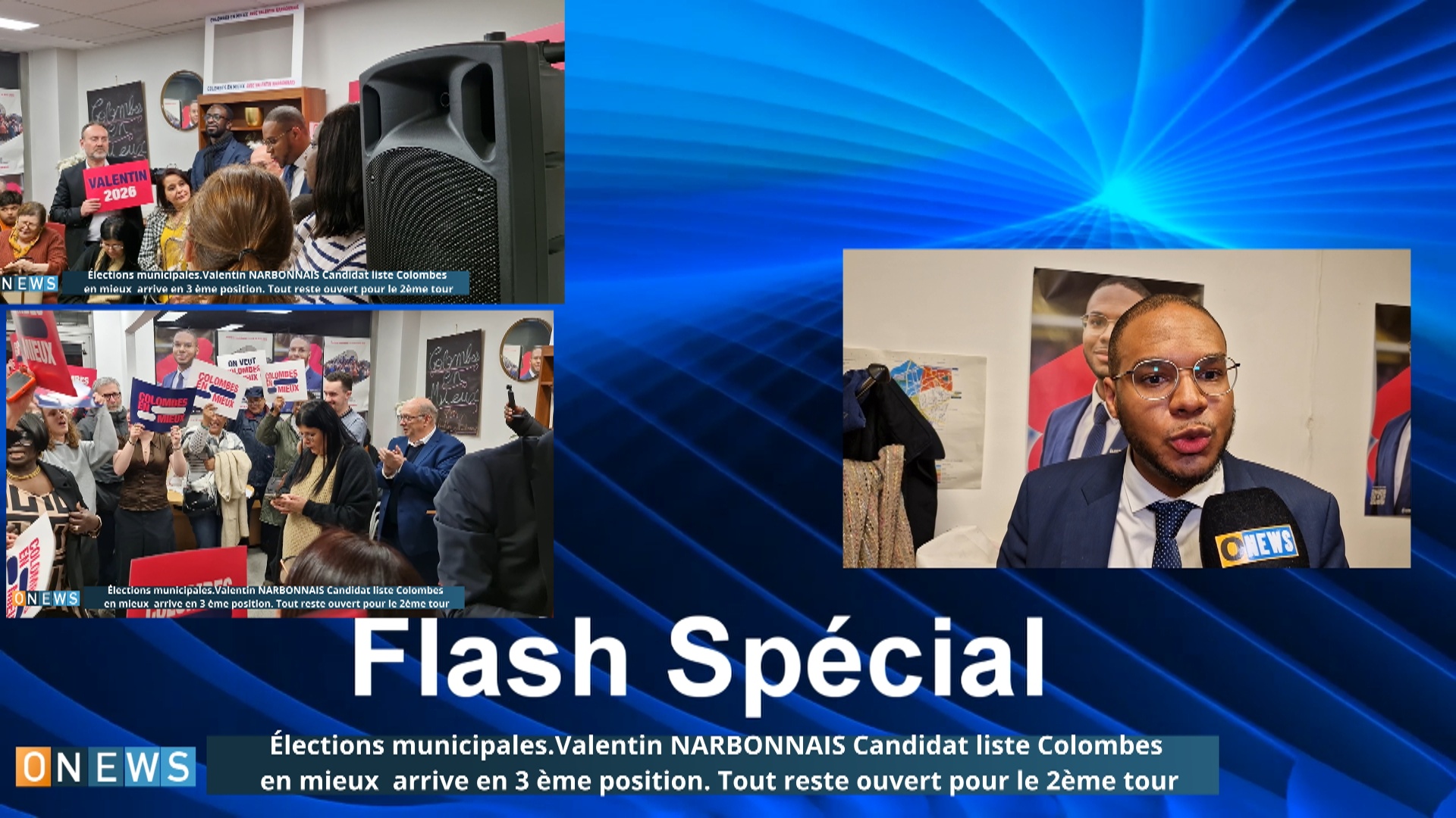 Onews. Élections municipales.Valentin NARBONNAIS Candidat liste Colombes en mieux arrive en 3 ème position. Tout reste ouvert pour le 2ème tour