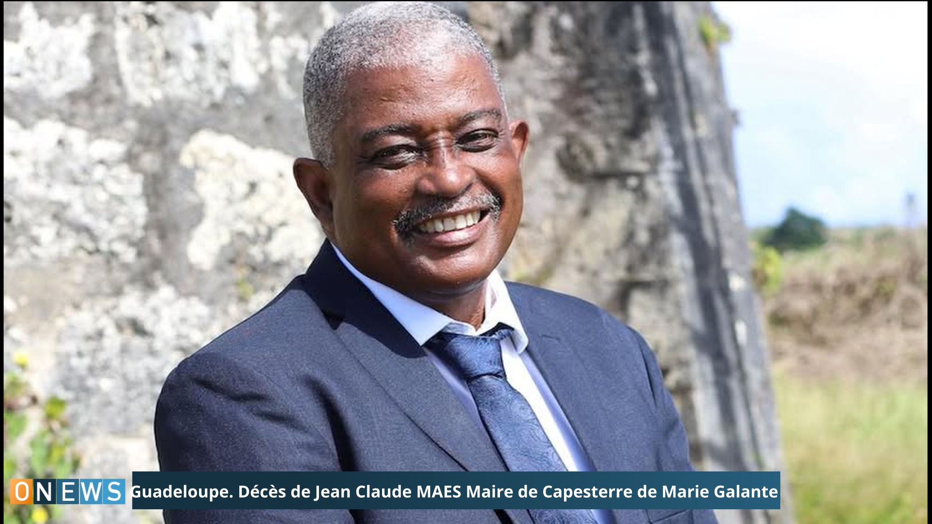 Onews. Flash spécial Guadeloupe. Décès de Jean Claude MAES Maire de Capesterre de Marie Galante